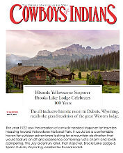 Brooks Lake Lodge in Cowboys & Indians